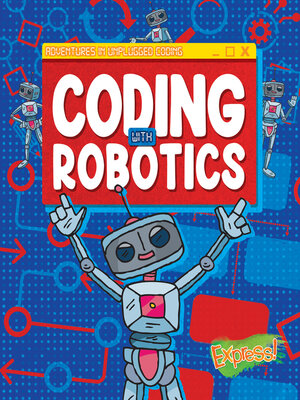 cover image of Coding with Robotics